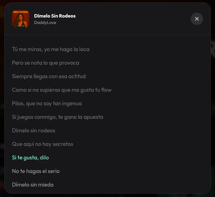 Flowtiva's synced lyrics view for the song Dímelo Sin Rodeos, with the line currently being sung highlighted in green.