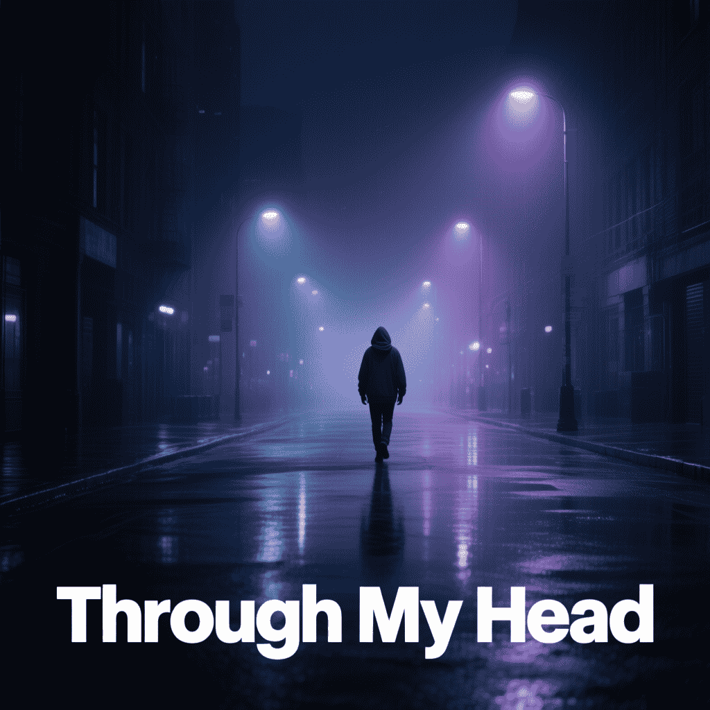 Through My Head